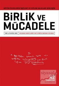 Birlik ve Mücadele Dergisi Sayı : 42 Temmuz 2021