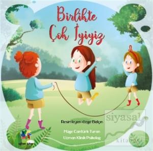 Birlikte Çok İyiyiz