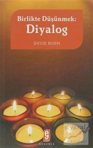 Birlikte Düşünmek: Diyalog