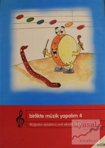 Birlikte Müzik Yapalım 4
