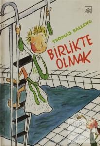 Birlikte Olmak (Ciltli)