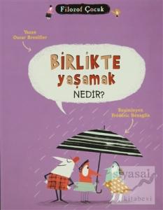 Birlikte Yaşamak Nedir?