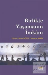 Birlikte Yaşamanın İmkanı