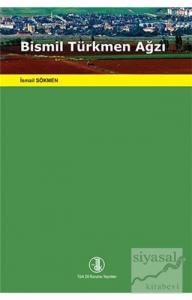 Bismil Türkmen Ağzı