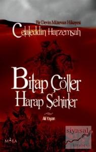 Bitap Çöller Harap Şehirler
