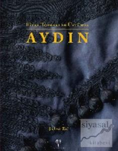 Bitek Topraklar Üstünde Aydın