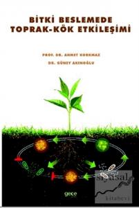 Bitki Beslemede Toprak-Kök Etkileşimi