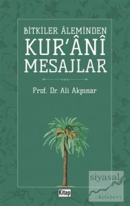 Bitkiler Aleminden  Kur'ani Mesajlar