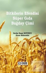 Bitkilerin Efendisi Süper Gıda Buğday Çimi