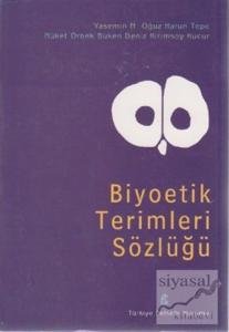 Biyoetik Terimleri Sözlüğü