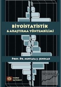 Biyoistatistik ve Araştırma Yöntembilimi