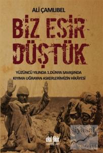 Biz Esir Düştük