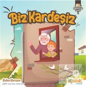 Biz Kardeşiz - Kardeşlik Serisi 2
