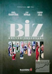 Biz Kültür Yolcuları (DVD'li)