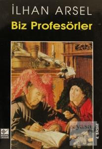 Biz Profesörler