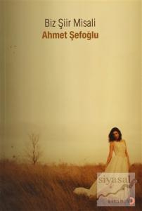 Biz Şiir Misali