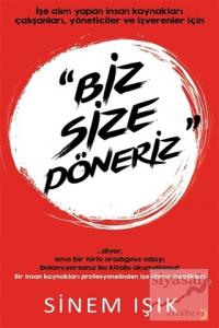 Biz Size Döneriz