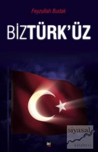 Biz Türk'üz
