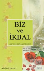 Biz Ve İkbal