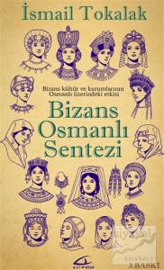 Bizans Osmanlı Sentezi