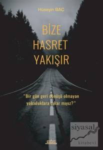 Bize Hasret Yakışır