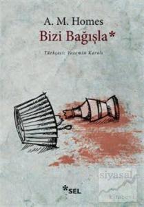 Bizi Bağışla