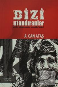 Bizi Utandıranlar
