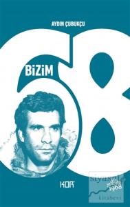Bizim 68 (Ciltli)