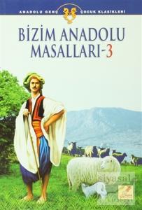 Bizim Anadolu Masalları - 3