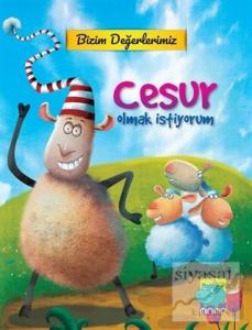 Bizim Değerlerimiz - Cesur Olmak İstiyorum