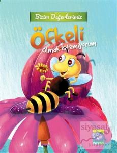 Bizim Değerlerimiz - Öfkeli Olmak İstemiyorum