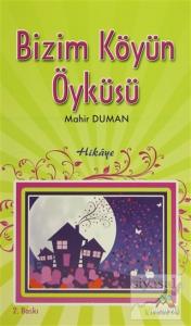 Bizim Köyün Öyküsü