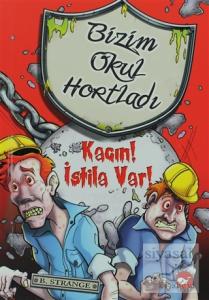 Bizim Okul Hortladı 2 - Kaçın! İstila Var!