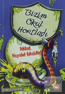 Bizim Okul Hortladı - Dikkat Hayalet Çıkabilir!