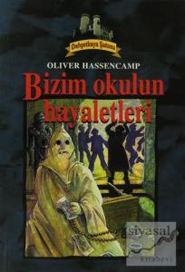 Bizim Okulun Hayaletleri Dehşetkaya Şatosu 11