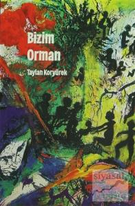 Bizim Orman