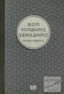 Bizim Romanımız Şarkılarımız