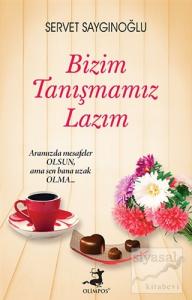 Bizim Tanışmamız Lazım