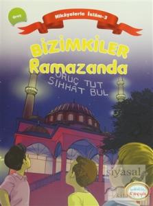 Bizimkiler Ramazanda