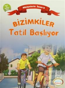 Bizimkiler: Tatil Başlıyor