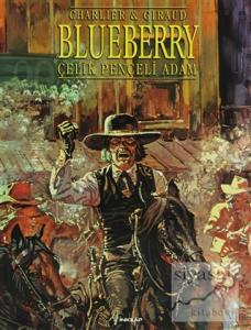 Blueberry Çelik Pençeli Adam Seri: 7