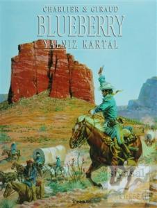 Blueberry Yalnız Kartal