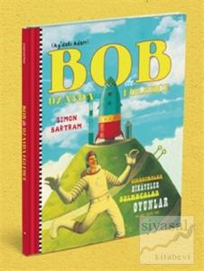 Bob ile Uzayda Eğlence - Ay'daki Adam