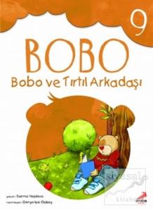 Bobo ve Tırtıl Arkadaşı