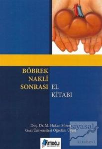 Böbrek Nakli Sonrası El Kitabı Böbrek Nakli Sonrası El Kitabı