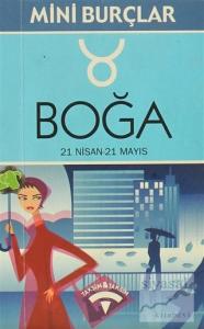 Boğa 21 Nisan - 21 Mayıs Sahibim, O Halde Varım!