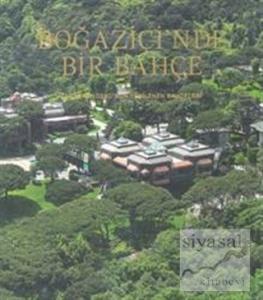 Boğaziçi'nde Bir Bahçe