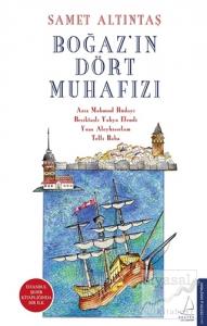 Boğaz'ın Dört Muhafızı