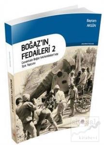 Boğaz'ın Fedaileri 2