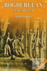 Boğdurulan Şehzadeler